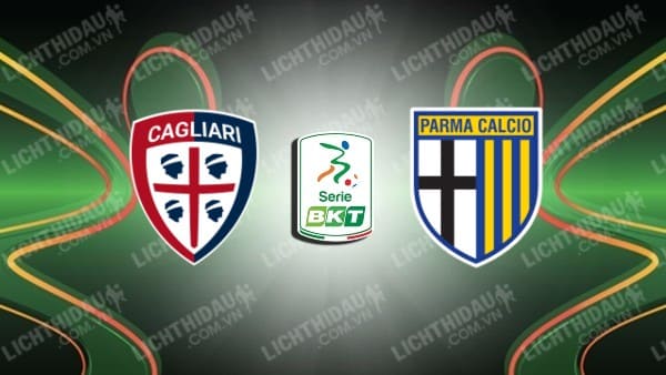 Nhận định soi kèo Cagliari vs Parma, 1h30 ngày 31/5