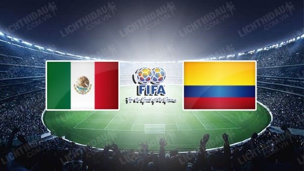 Nhận định soi kèo Mexico vs Colombia, 09h00 ngày 28/9